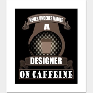 Designer Artist Creative Gift Coffee Caffeine Posters and Art